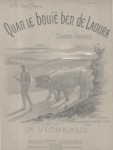 Quan le bouiè ben de laoura (chanson rustique) - 1